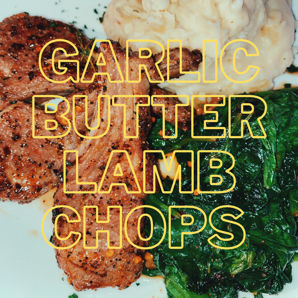 Lamb Chops with Garlic Butter Sauce