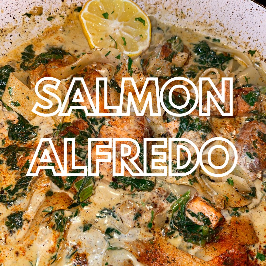 Salmon Alfredo
&ndash; Uncle Dibbz