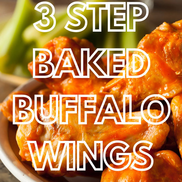 3 Step Baked Buffalo Wings