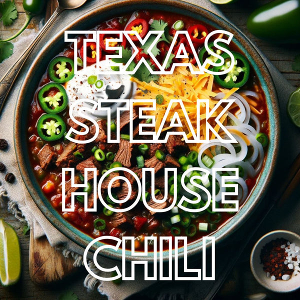 Texas Steakhouse Chili