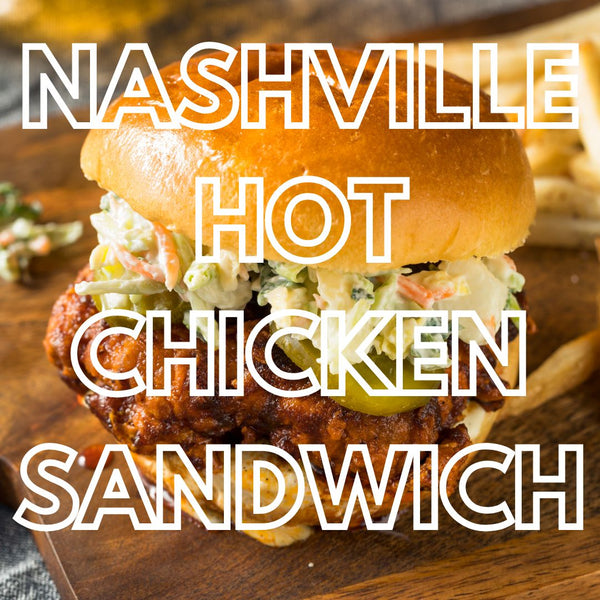 Nashville HOT Chicken Sandwich