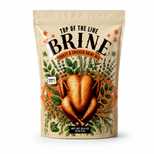 Load image into Gallery viewer, TOP OF THE LINE BRINE