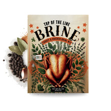Load image into Gallery viewer, TOP OF THE LINE BRINE