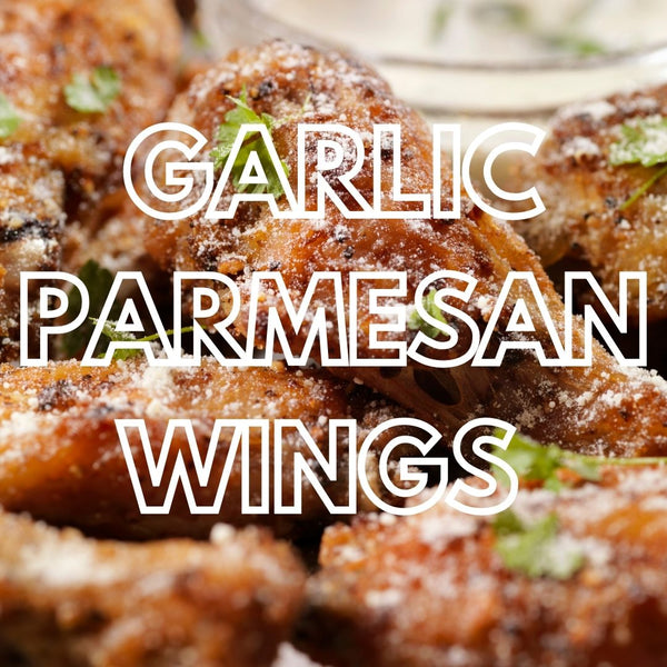 Garlic Parmesan Wings