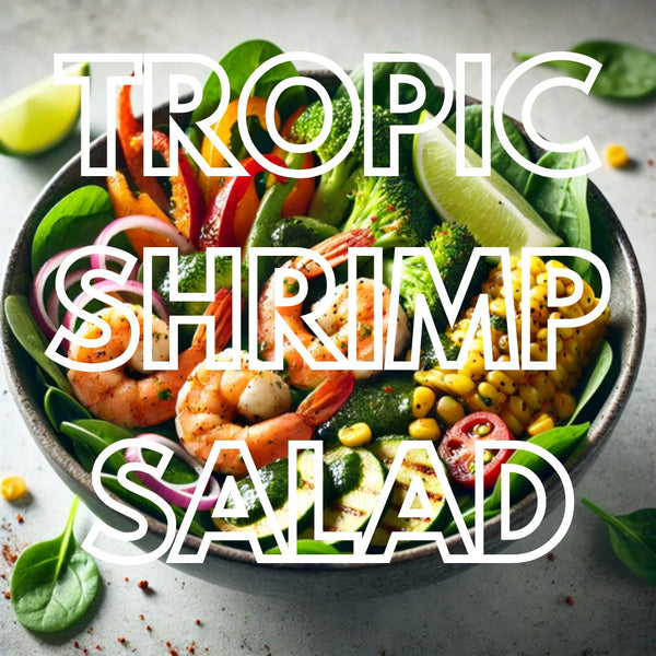 Tropic Shrimp Salad