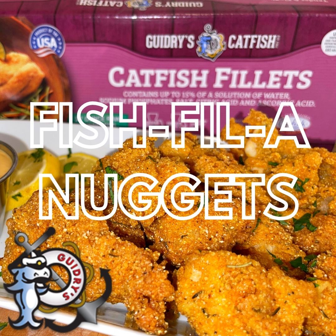 Fish-Fil-A Nuggets – Uncle Dibbz