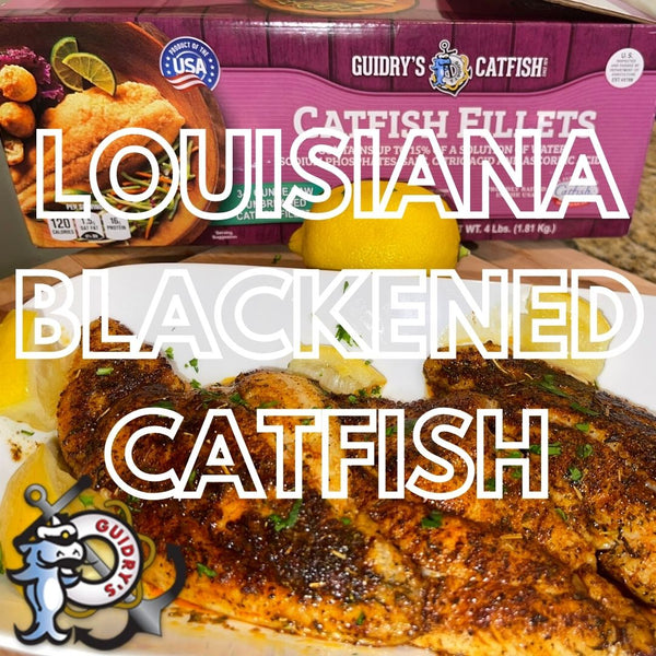 Louisiana Blackened Catfish