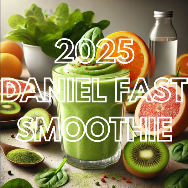 2025 Daniel Fast Smoothie
