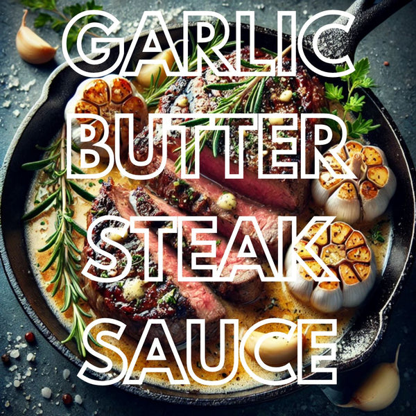 Garlic Butter Steak Sauce