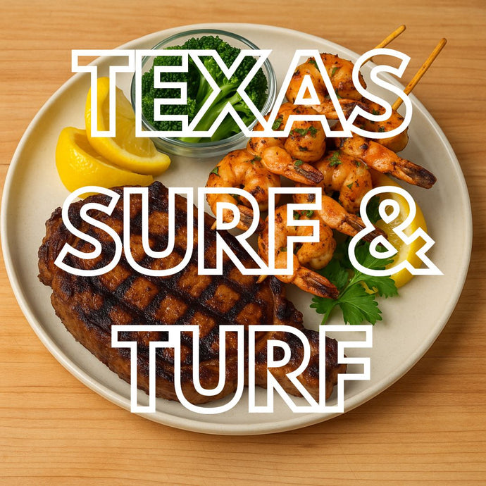 Texas Style Surf and Turf (Steak and Shrimp)