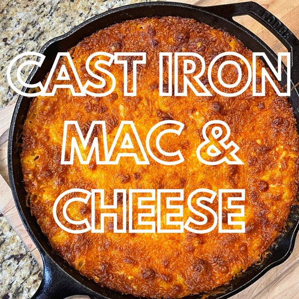 Cast Iron Mac & Cheese