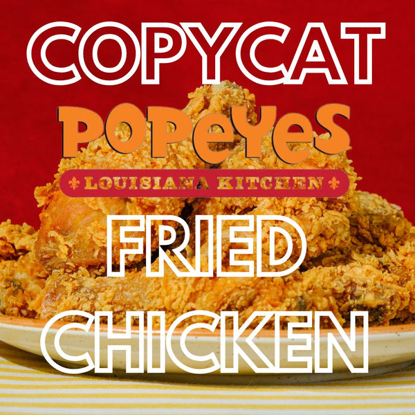Popeyes Fried Chicken (Copycat Recipe)