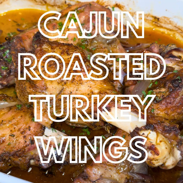 Cajun Roasted Turkey Wings