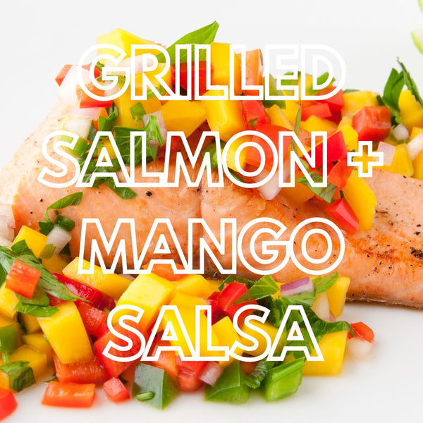 Grilled Salmon with Mango Salsa